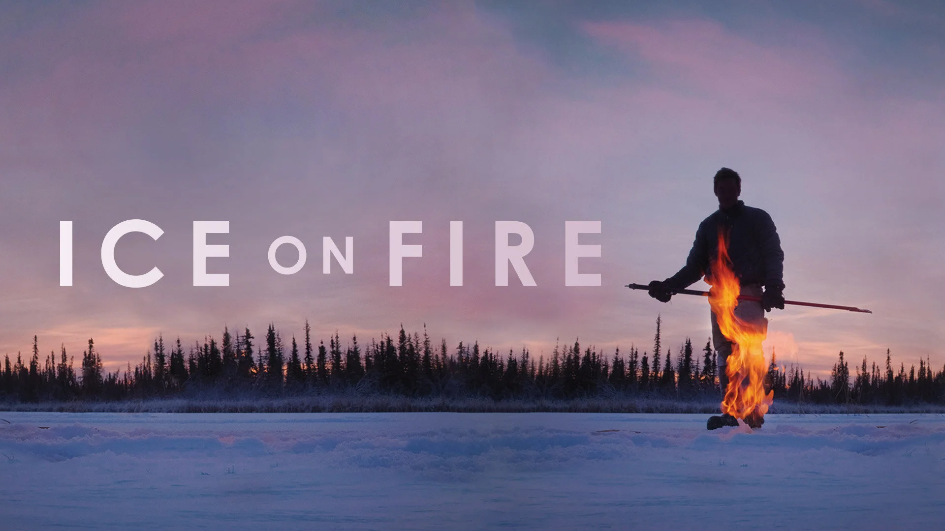 Ice on Fire (Documentary)