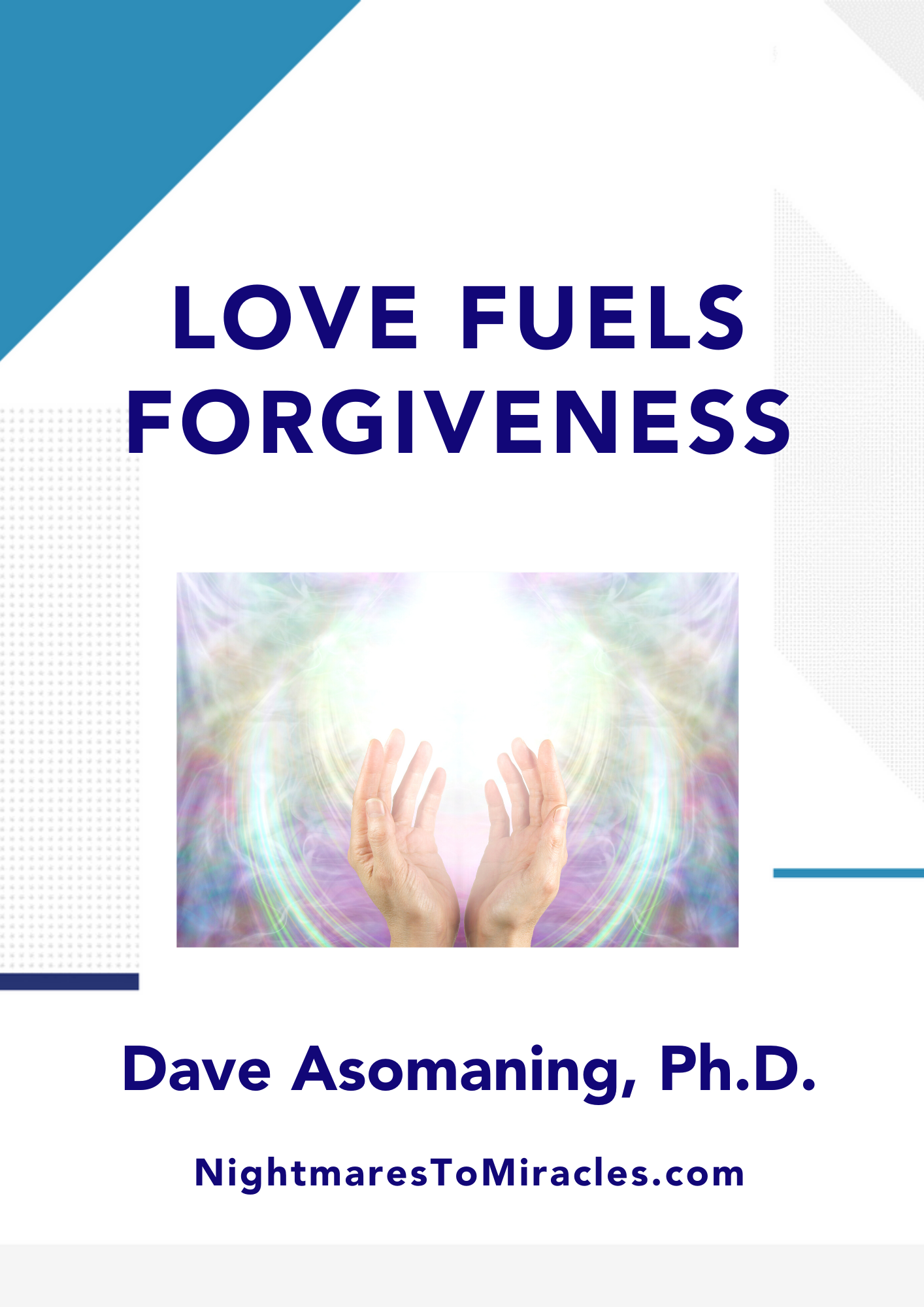 Love Fuels Forgiveness