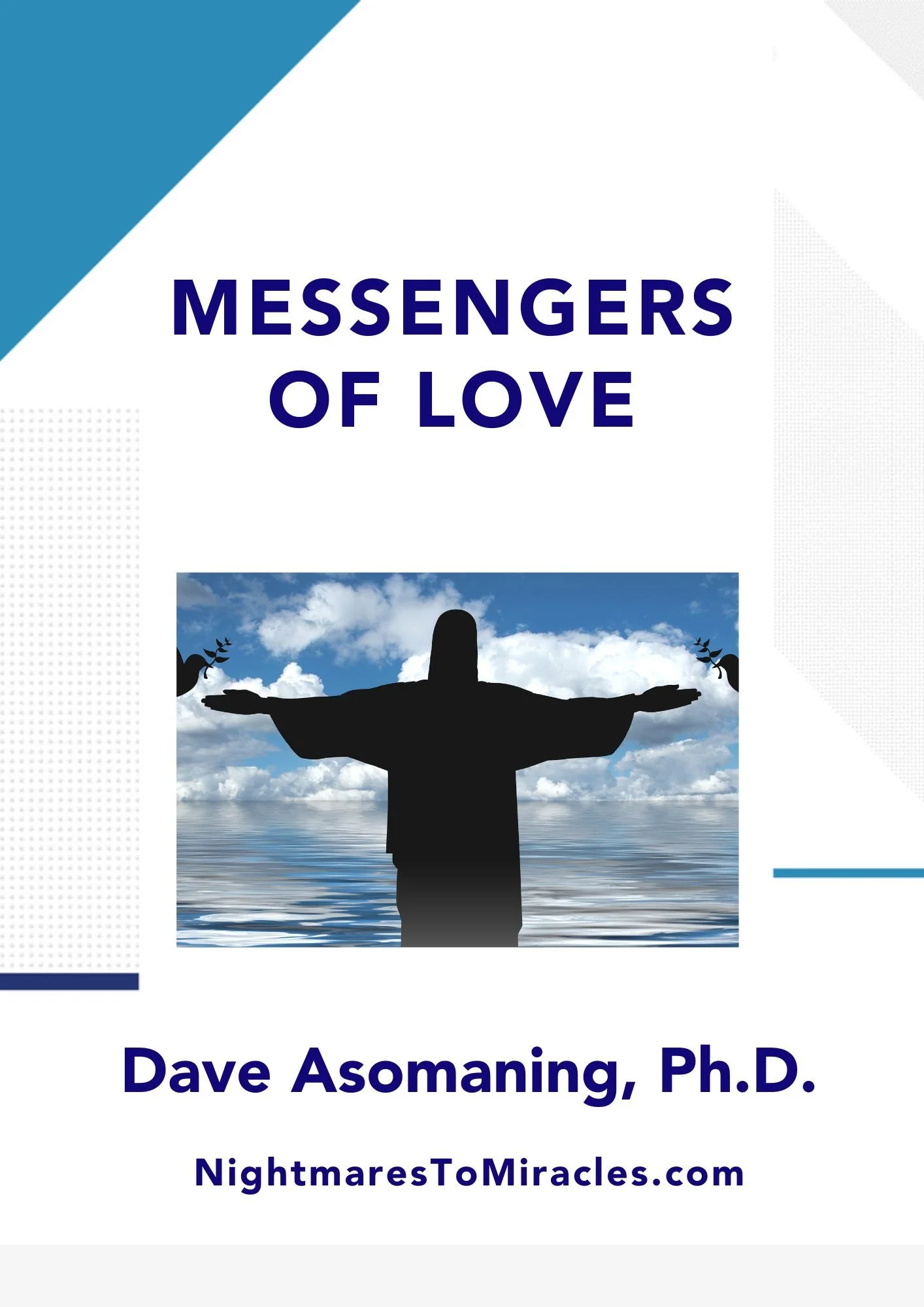 Messengers of Love