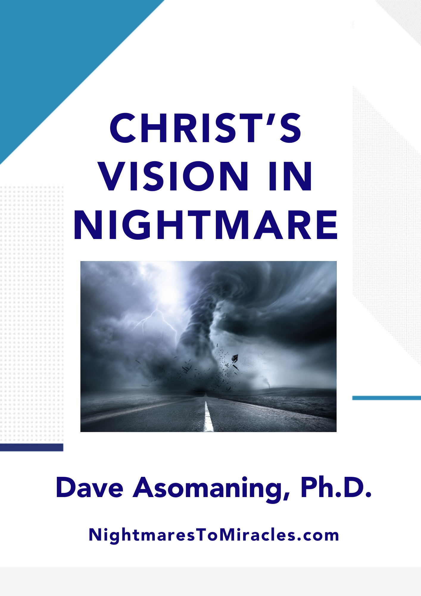 Christ’s Vision in Nightmare