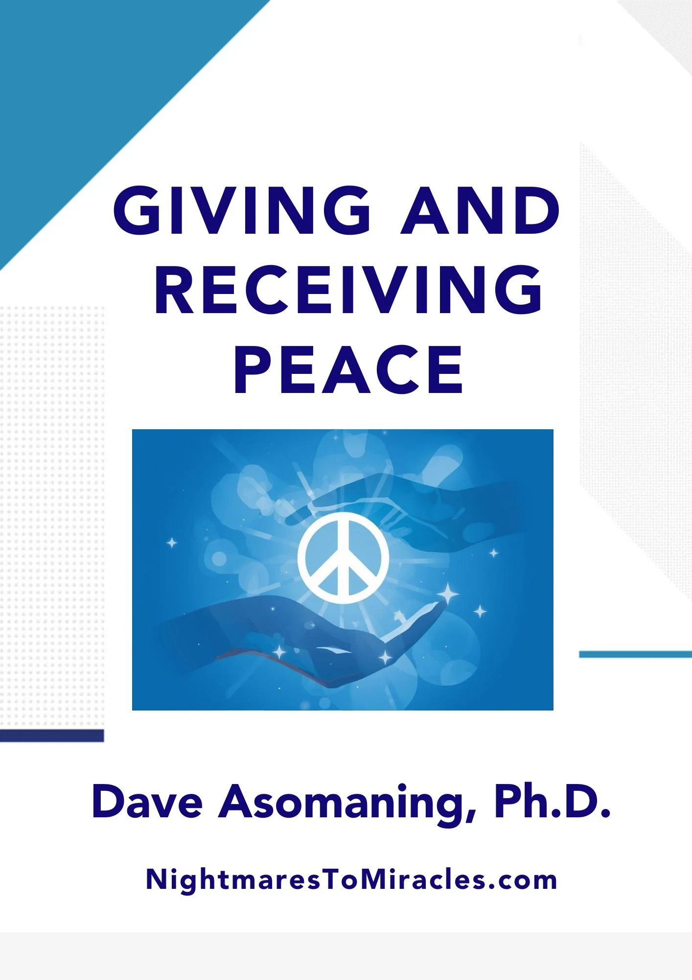 Giving and Receiving Peace