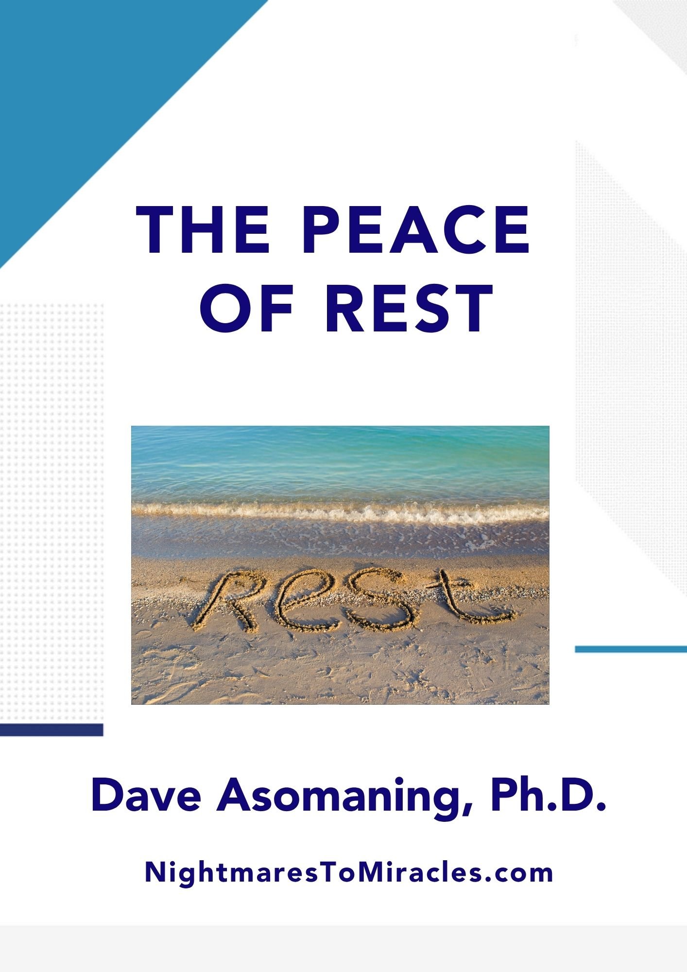 The Peace of Rest