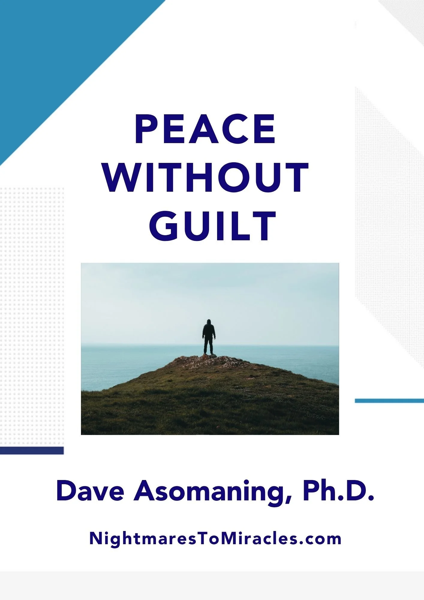 Peace Without Guilt