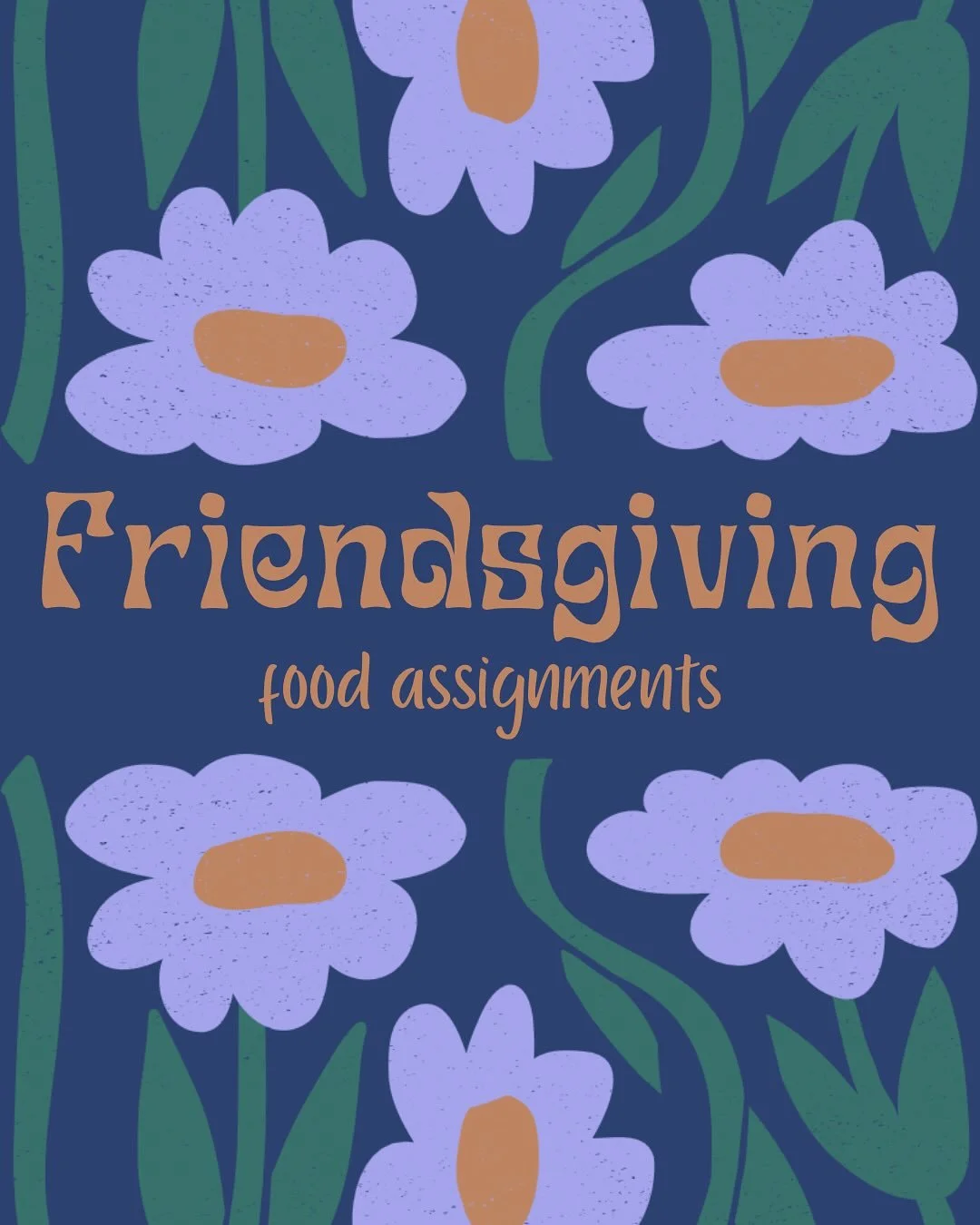FRIENDSGIVING FOOD ASSIGNMENTS !! 
Wednesday is Friendsgiving. Here are everyone&rsquo;s assignments:&nbsp;
7&amp;8 grade boys- rolls and cranberry sauce&nbsp;
7&amp;8 grade girls- corn or corn casserole&nbsp;
9&amp;10 grade boys- Green beans or gree