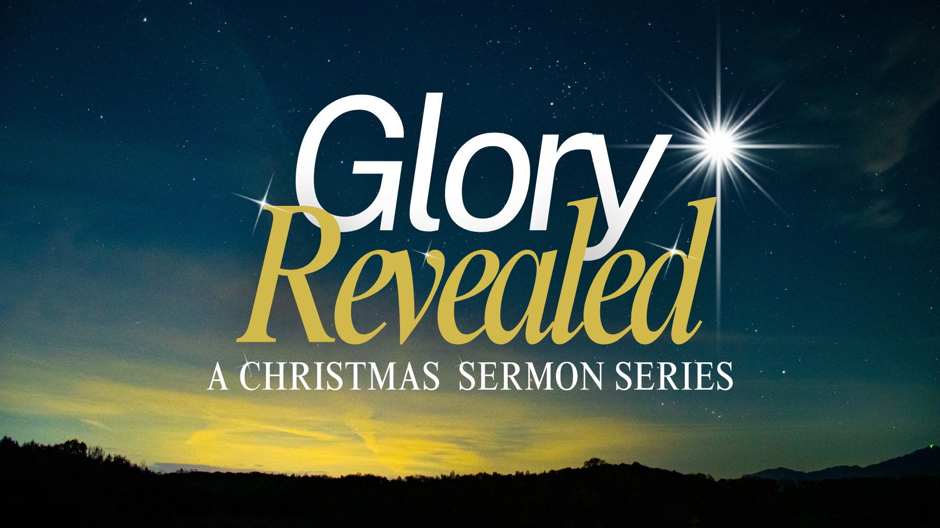 Sermon Series: Glory Revealed