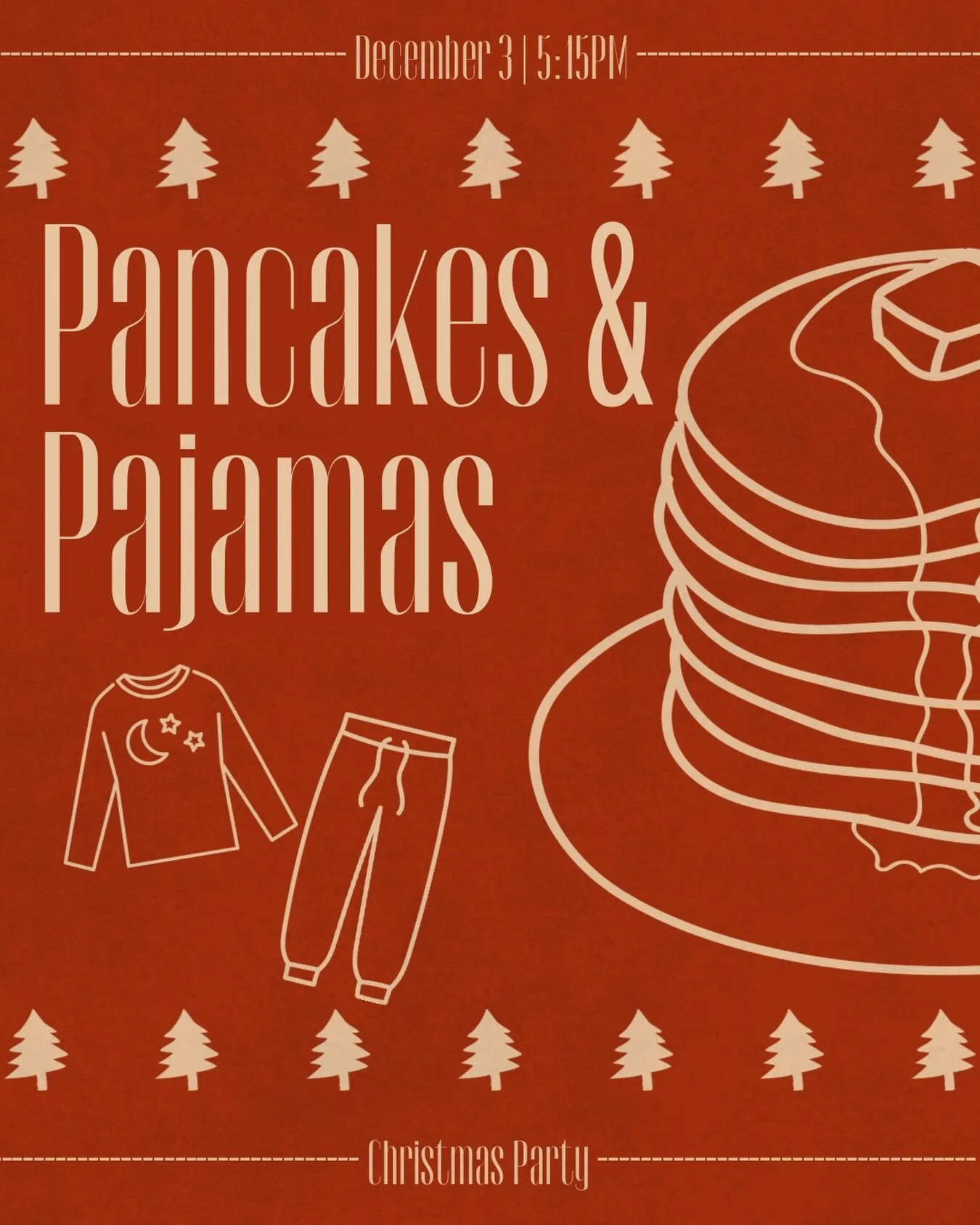 CHRISTMAS PARTY 🎄🧣🥞 December 3 | 5:15PM | Be Here!