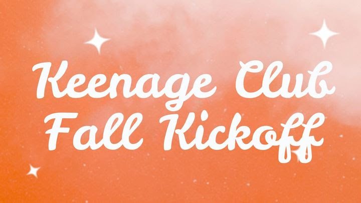 Keenage Club Fall Kickoff Lunch