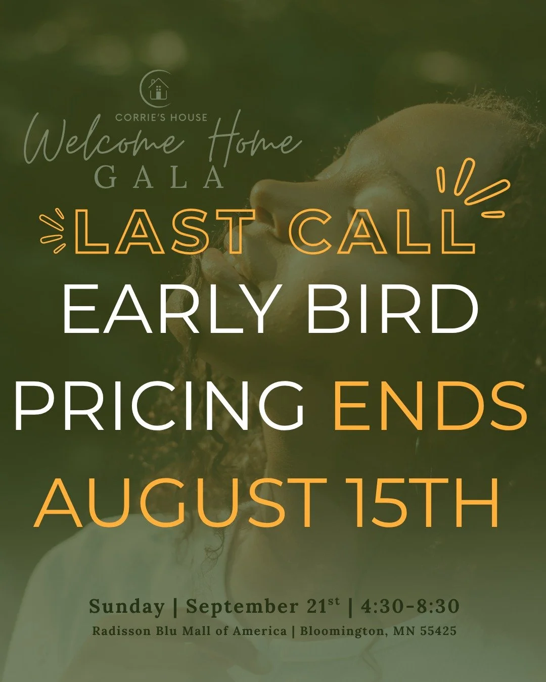 🔔 LAST CALL! 🔔
Today&rsquo;s your final chance to get early bird tickets for the Welcome Home Gala at the discounted rate of $95!

After tonight, prices go up. But more importantly - every ticket helps us open the doors to Corrie&rsquo;s House, a s