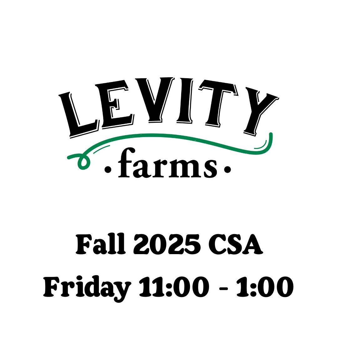 Fall CSA - Friday Farm Pickup 11:00 AM 1:00 PM