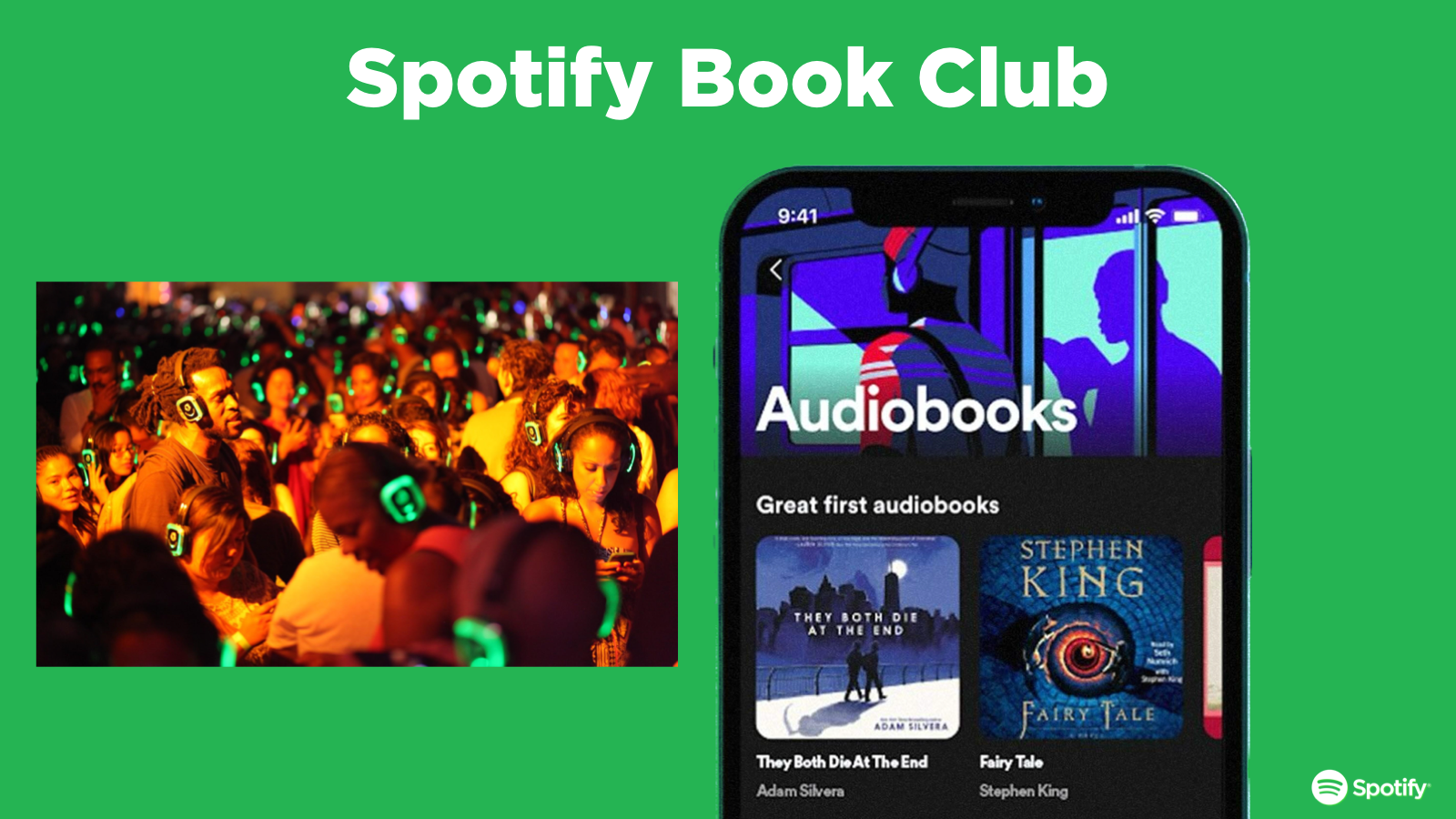  Spotify is known for giving its users the best in-app experience with music, podcasts, and even video services. The idea is to create an experience that celebrates the new audiobook content and rewards the listeners. 