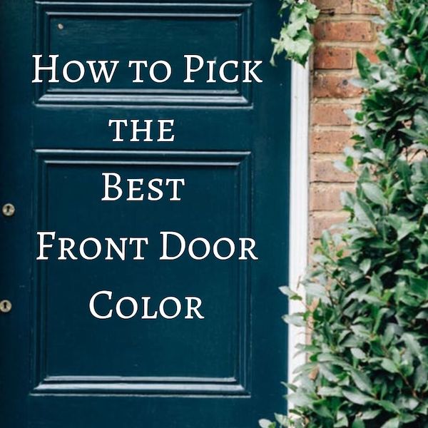 Jrl Interiors — The Best Front Door Paint Colors