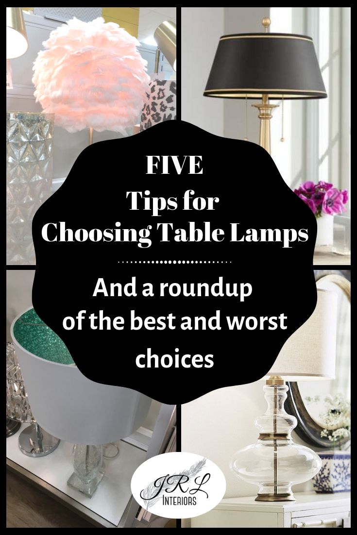 Tips for Choosing Table Lamps And a roundup of the best and worst choices.jpg