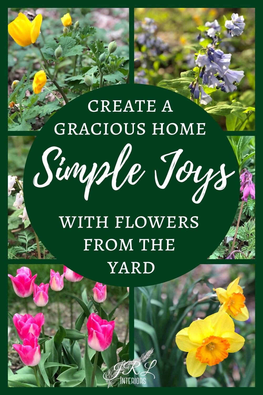 Jrl Interiors Simple Joys Arrange Flowers Or Greens From The Yard