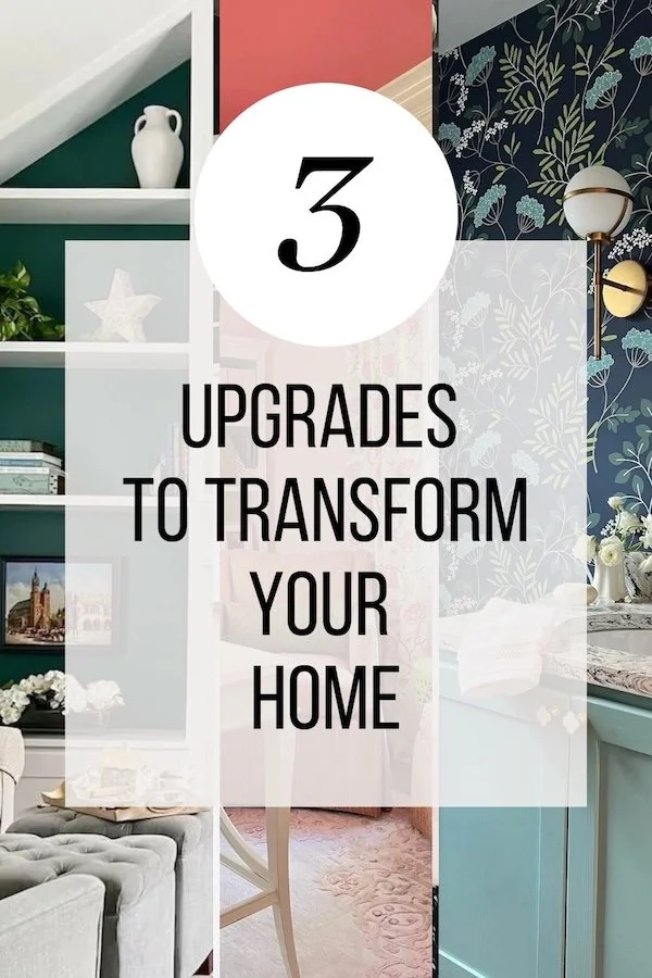 3 upgrades to transform your home