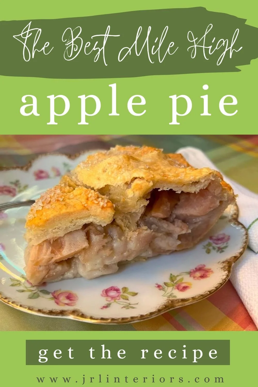 The Best Mile High Apple Pie