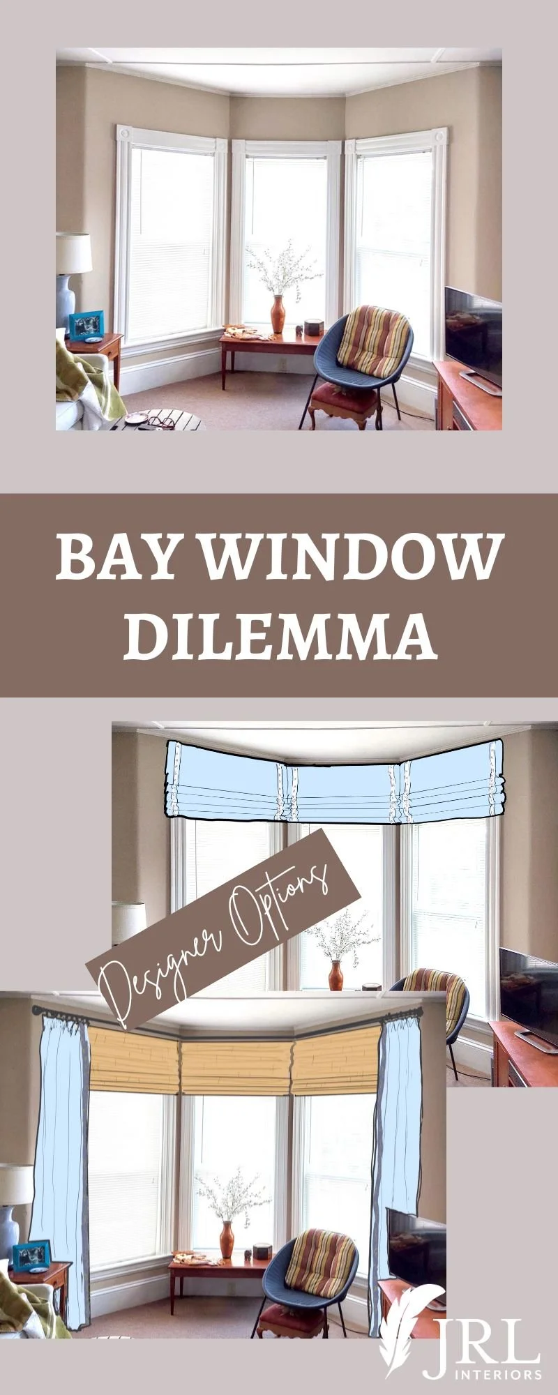 JRL Interiors — The best ways to add window treatments to a bay window