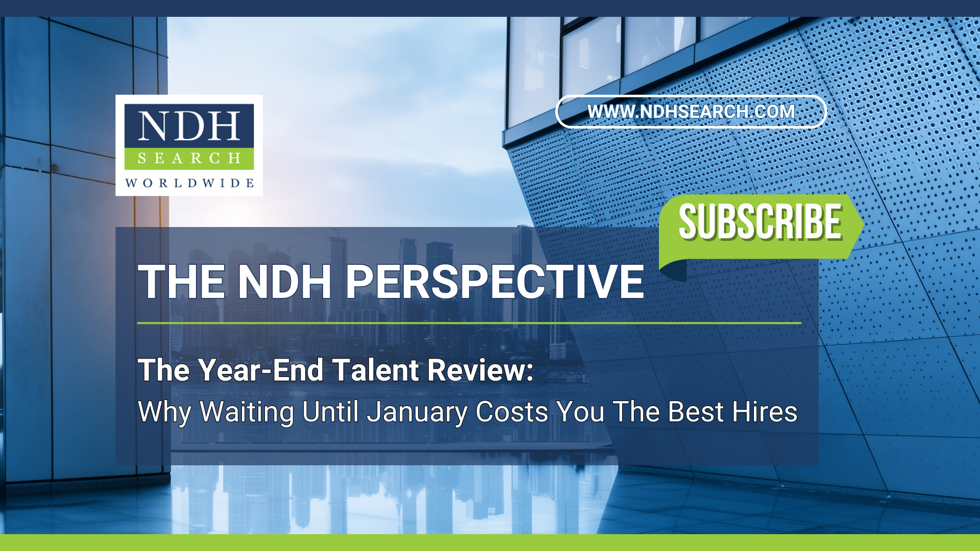 The Year-End Talent Review: Why Waiting Until January Costs You The Best Hires