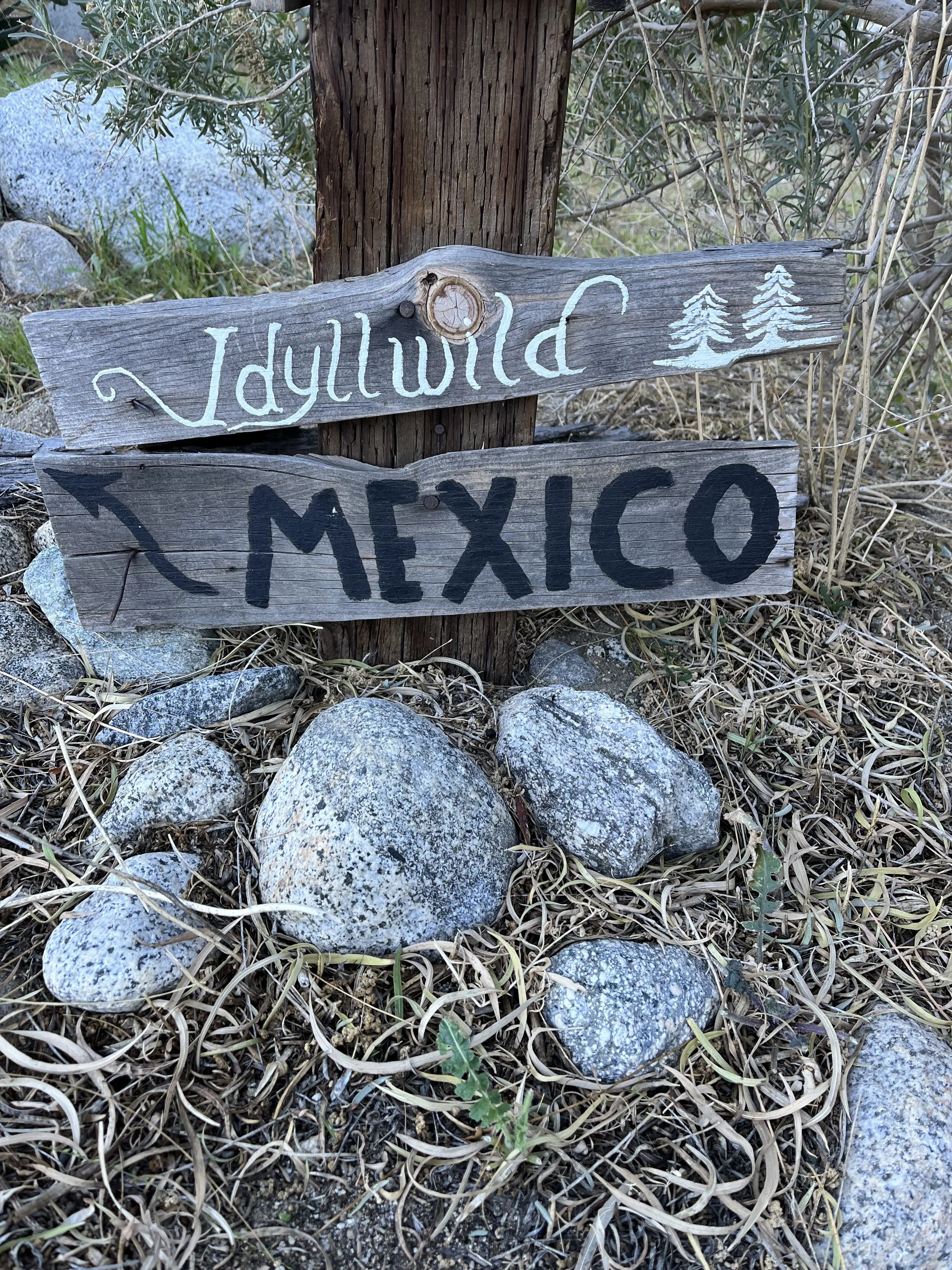 Idyllwild Mexico Sign.jpg