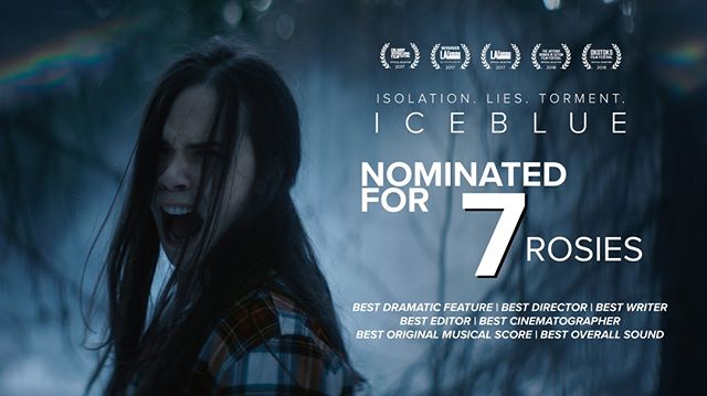 Tonight Ice Blue is up for 7 Rosies @YourAMPIA awards gala! Best Dramatic Feature Best Director @sandivva, Best Writer (Jason Long) Best Editor @kenfile Best Cinematographer @nickthomas Best Sound (Frank Laratta/Derek Waite) &amp; Best Original Music