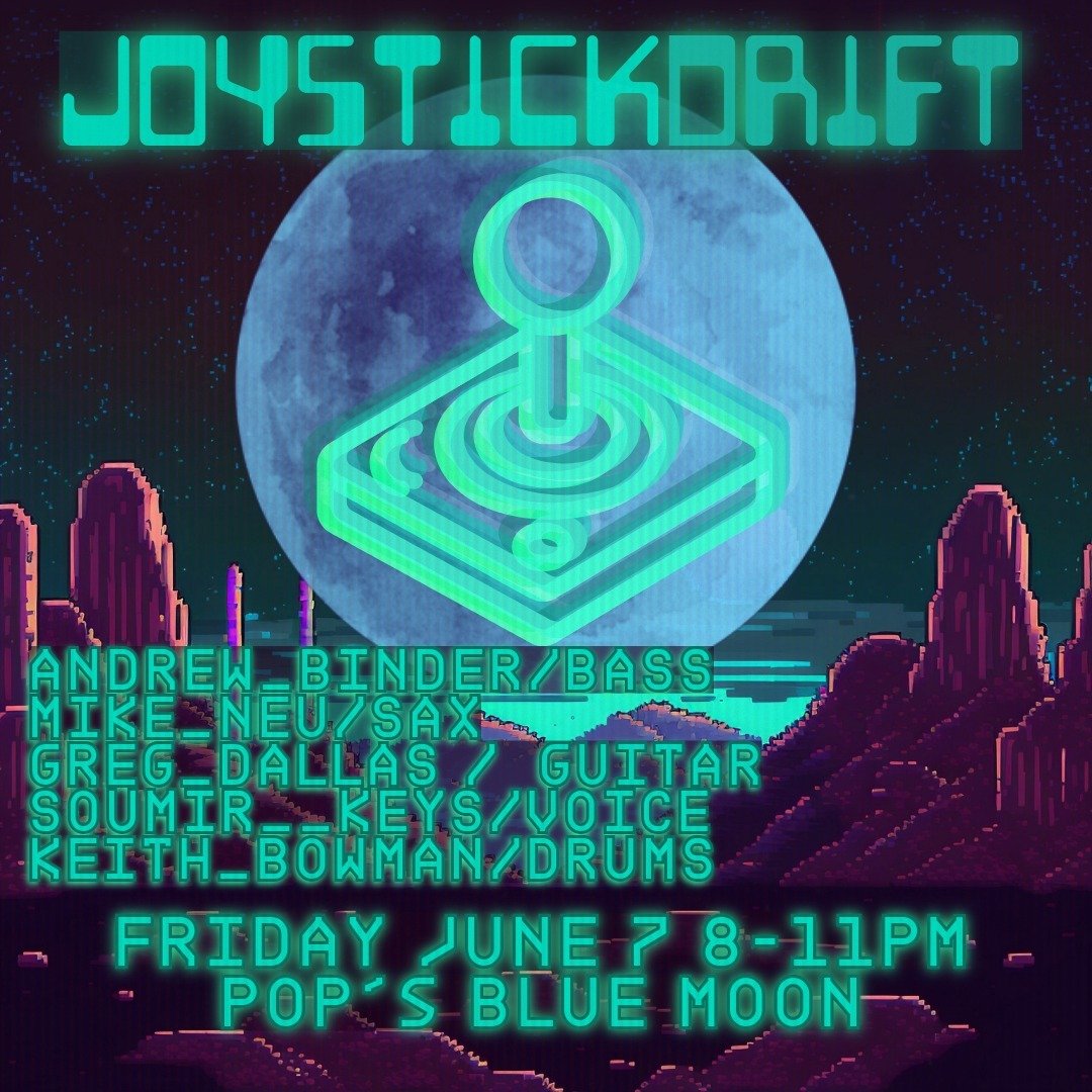 Joystick Drift_ing into June-->
>the next funk/neosoul video game music show is at Pop's Blue Moon Friday June 7 8-11pm-->
>stay tuned for more shows in June 

#videogamemusic #livemusic #stlouis #stlmusic #nintendo