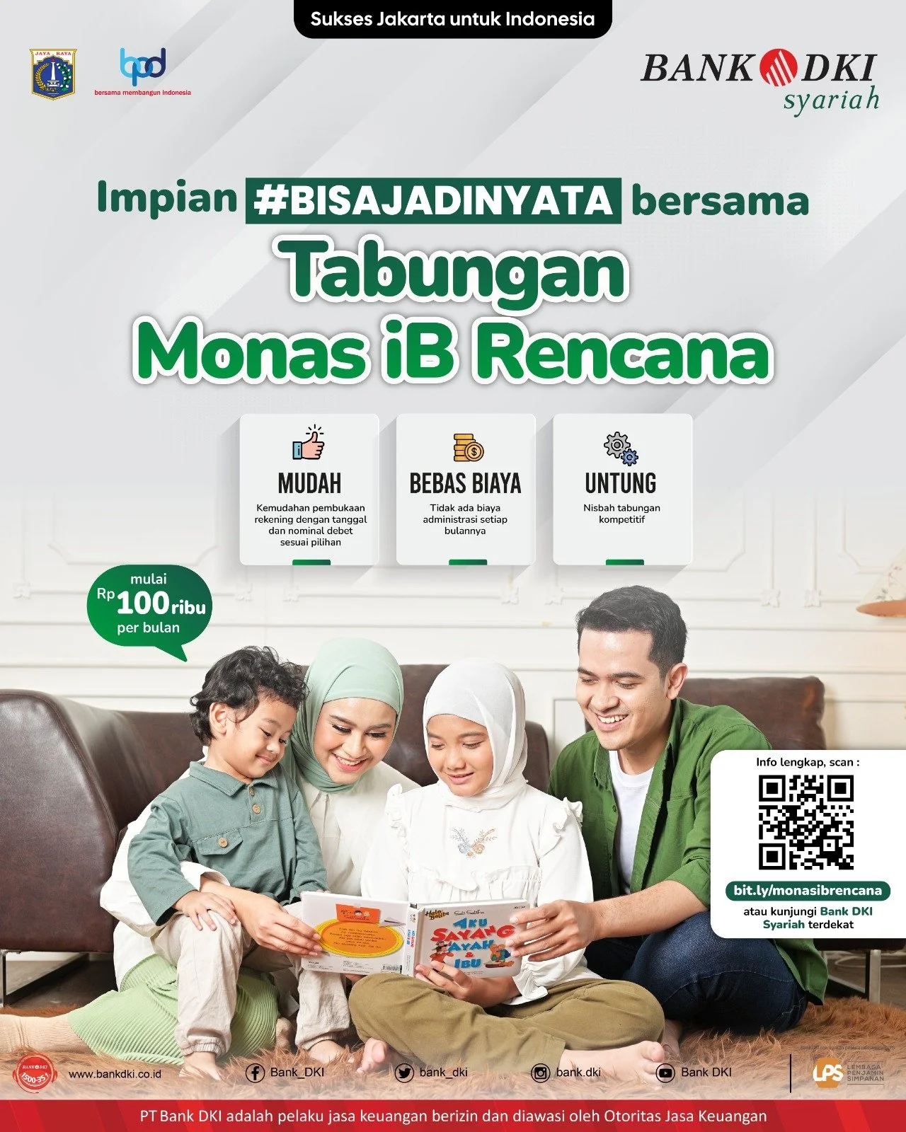 Mimpi #BISAJADINYATA Dengan Tabungan Monas iB Rencana