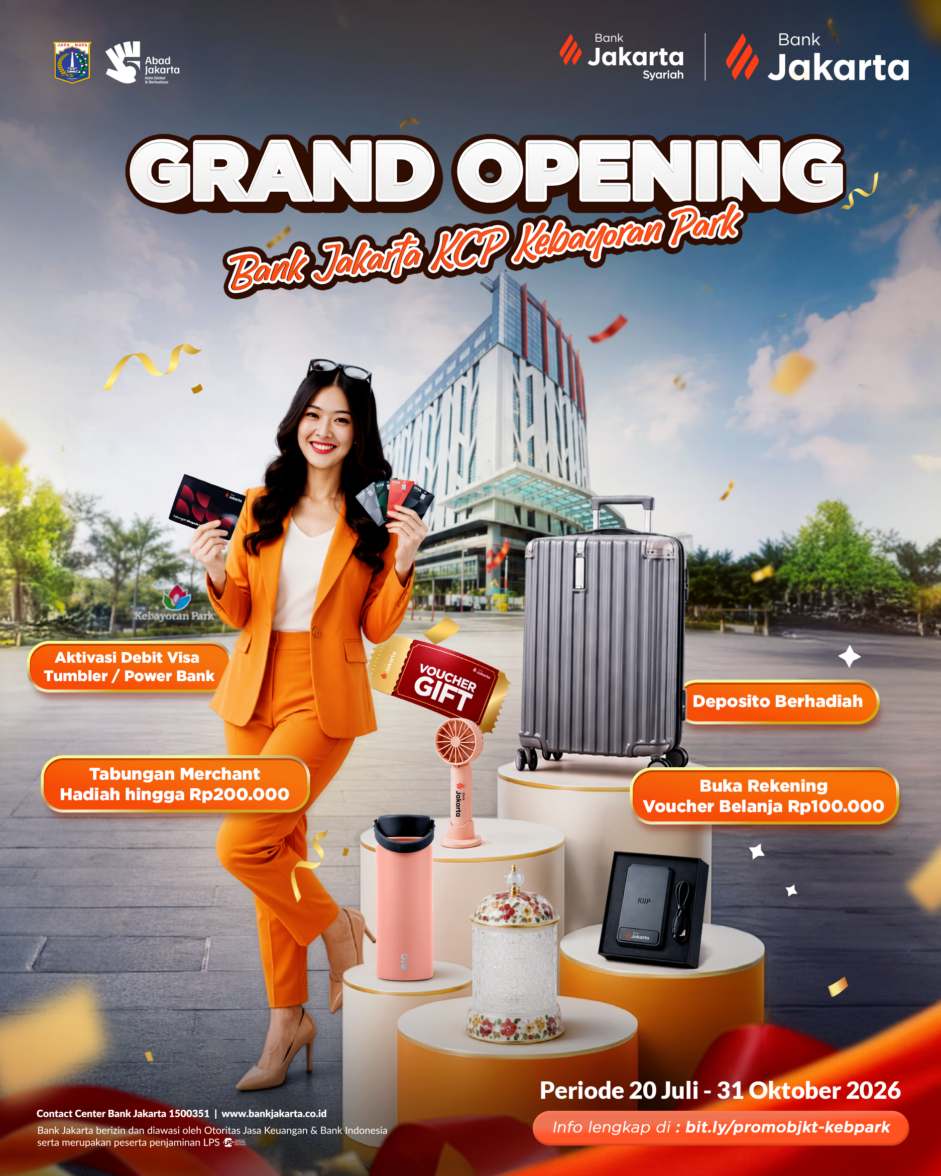 Promo Grand Opening Bank Jakarta KCP Kebayoran Park