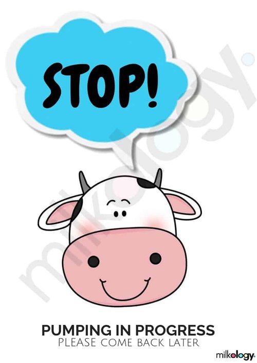 6 Free Pumping Signs For The Door Milkology