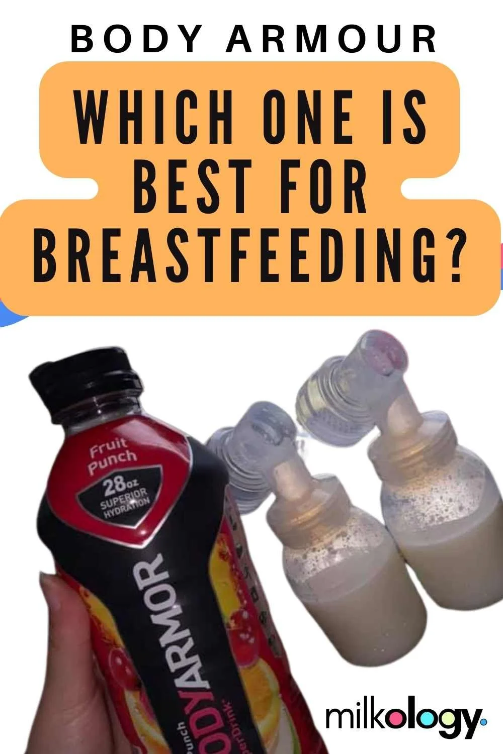 Which Body Armor Drink Is Best For Breastfeeding? — Milkology®