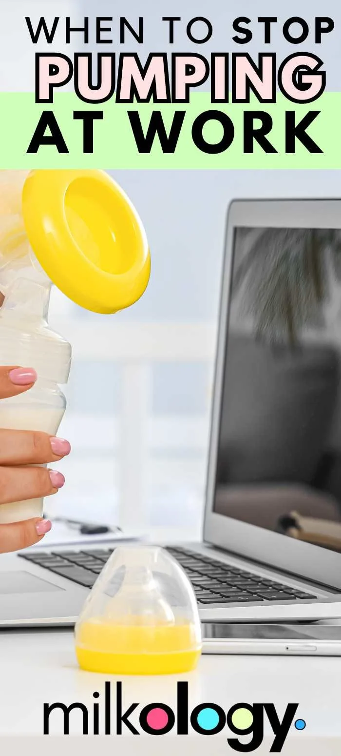 When To Stop Pumping At Work Milkology when-to-stop-pumping-at-work-milkology