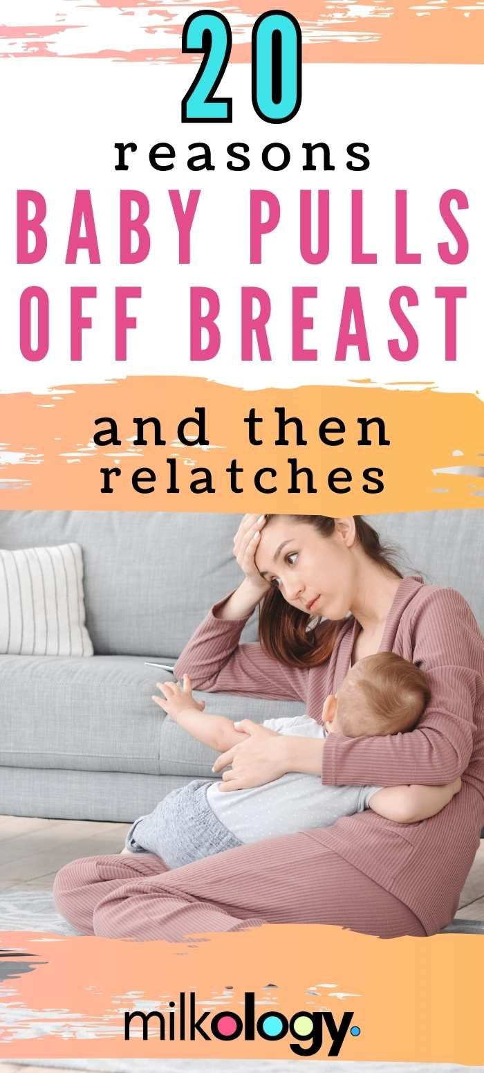 Help! Baby Keeps Pulling Off Breast And Relatching! — Milkology®