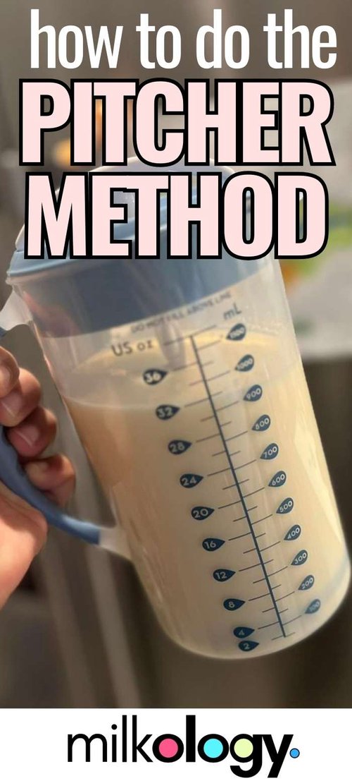 Pitcher Method for Breastmilk 🍼  The “Pitcher Method”: Storing