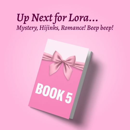 In the next Lora Weaver mystery novel. Mystery, hijinks, and romance! Beep Beep!