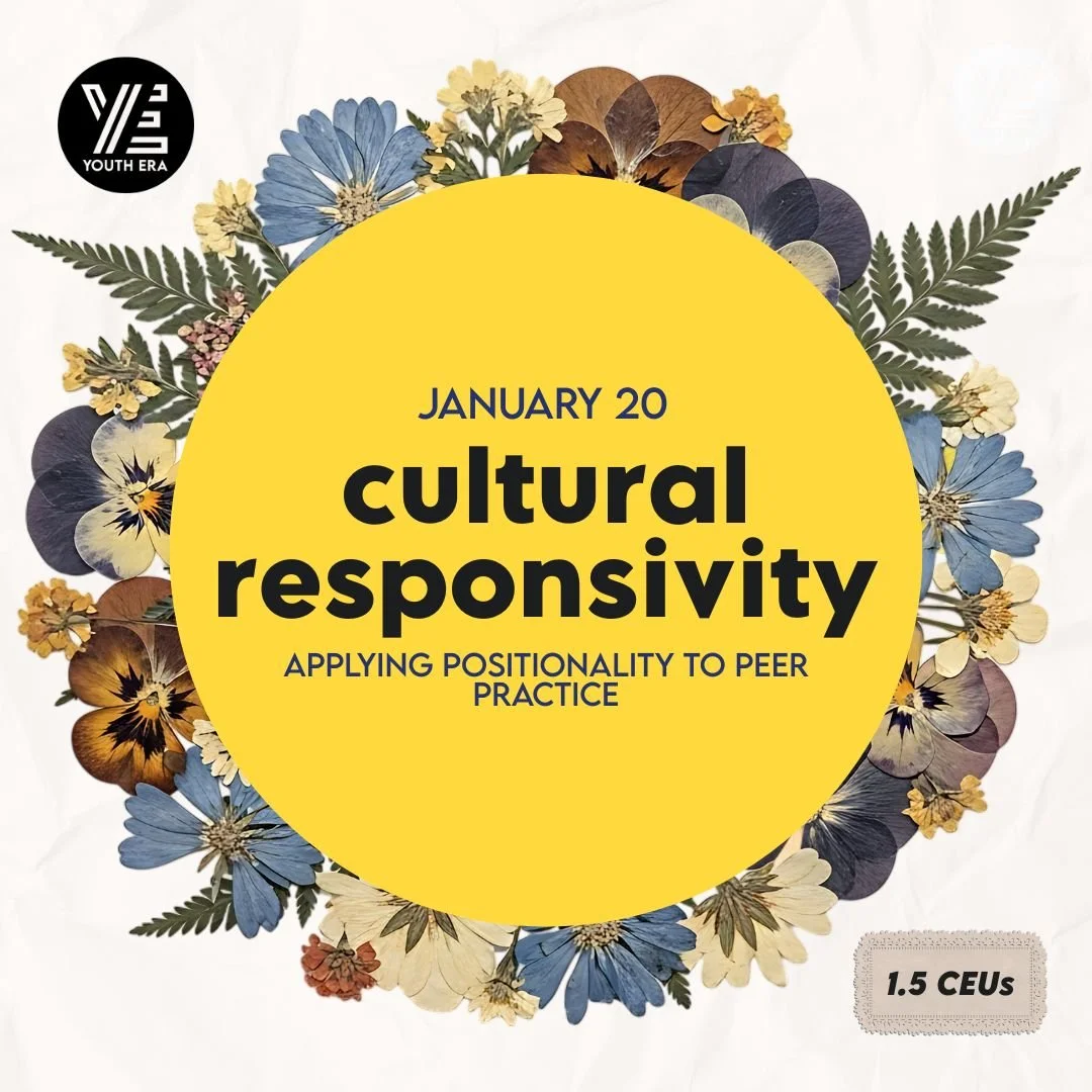 Cultural Responsivity: Applying Positionality to Peer Practice (OHA-SPONSORED)