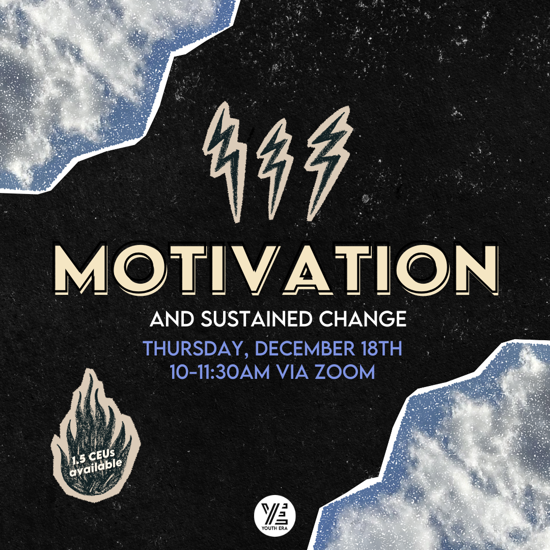Motivation and Sustained Change