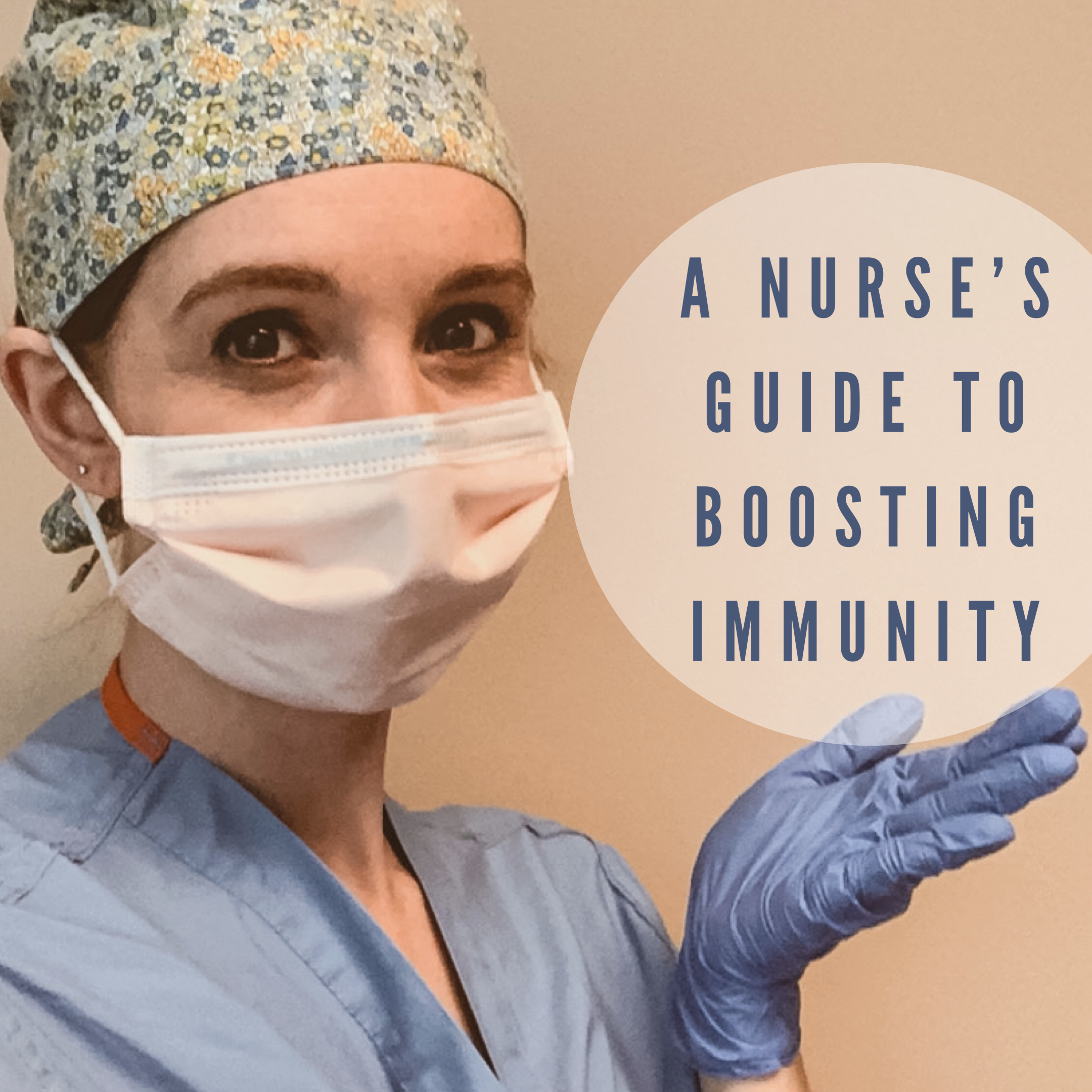 A Nurse’s Guide to Boosting Immunity