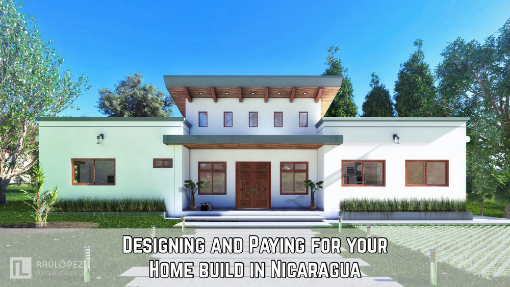 Building a Home in Nicaragua — life in nica