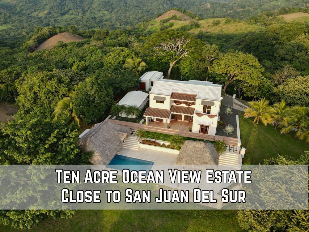 Ocean View Acreage Farm Estate Real Estate San Juan Del Sur Nicaragua.jpg