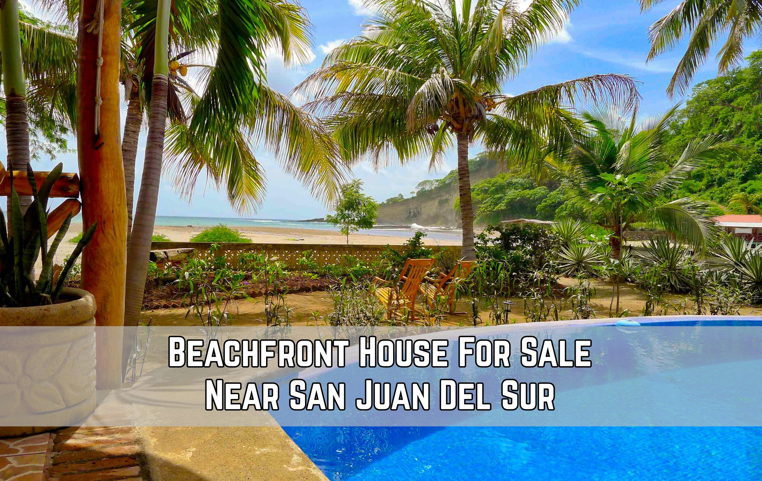 Beachfront Property For Sale San Juan Del Sur Nicaragua.jpg