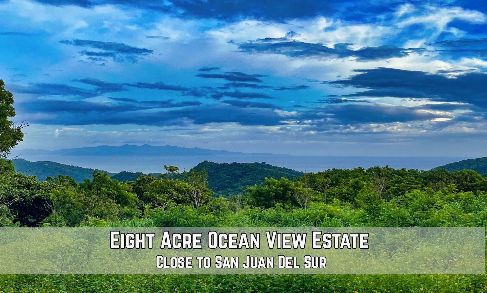 Eight Acre Ocean View Estate Near Sane Juan Del Sur.jpg