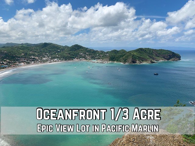Oceanfront Lot Property Real Estate Pacific Marlin San Juan Del Sur.jpg