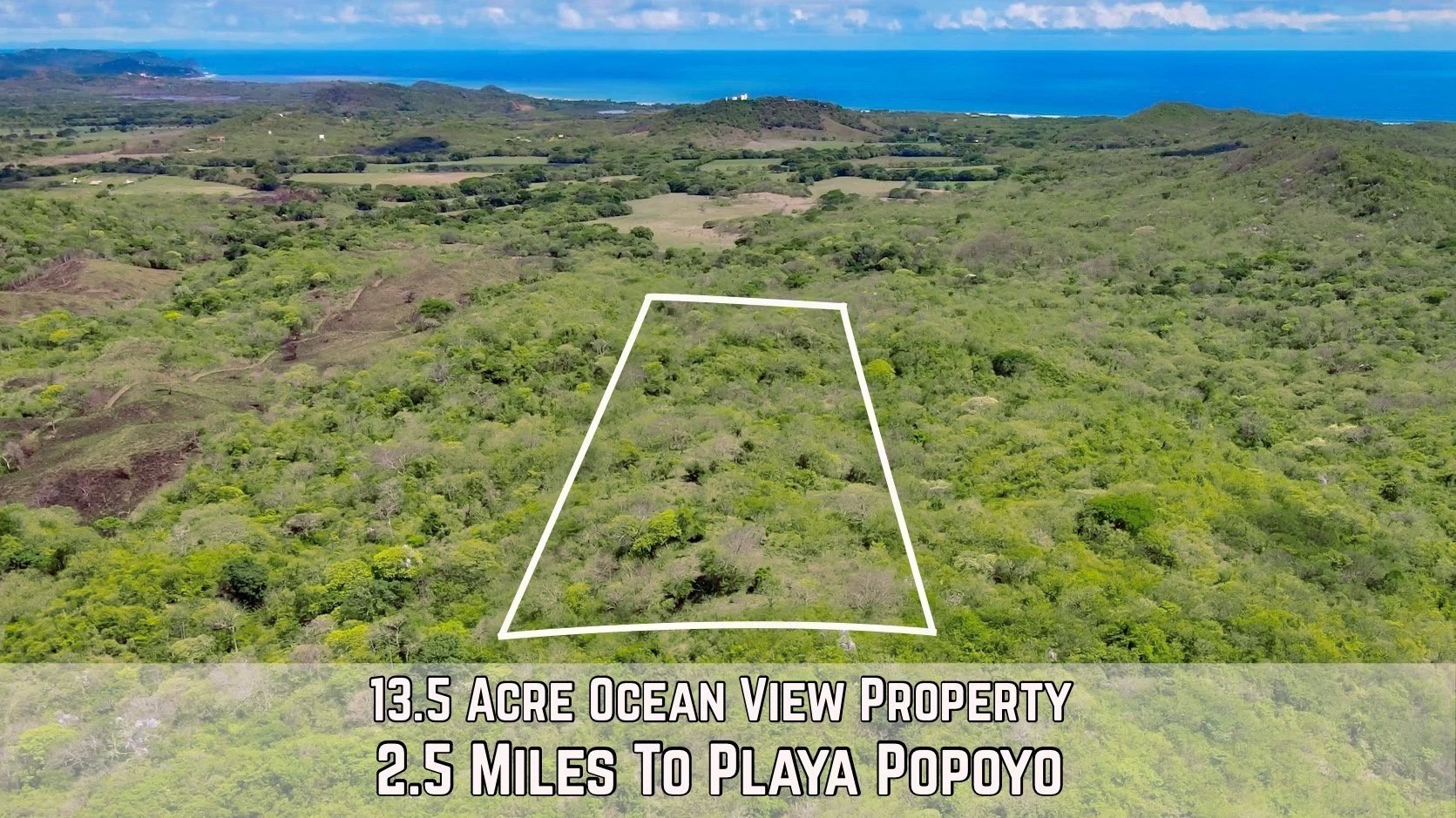 13.5 Acre Oceanview Property 2.5 Miles from Playa Popoyo - $89k
