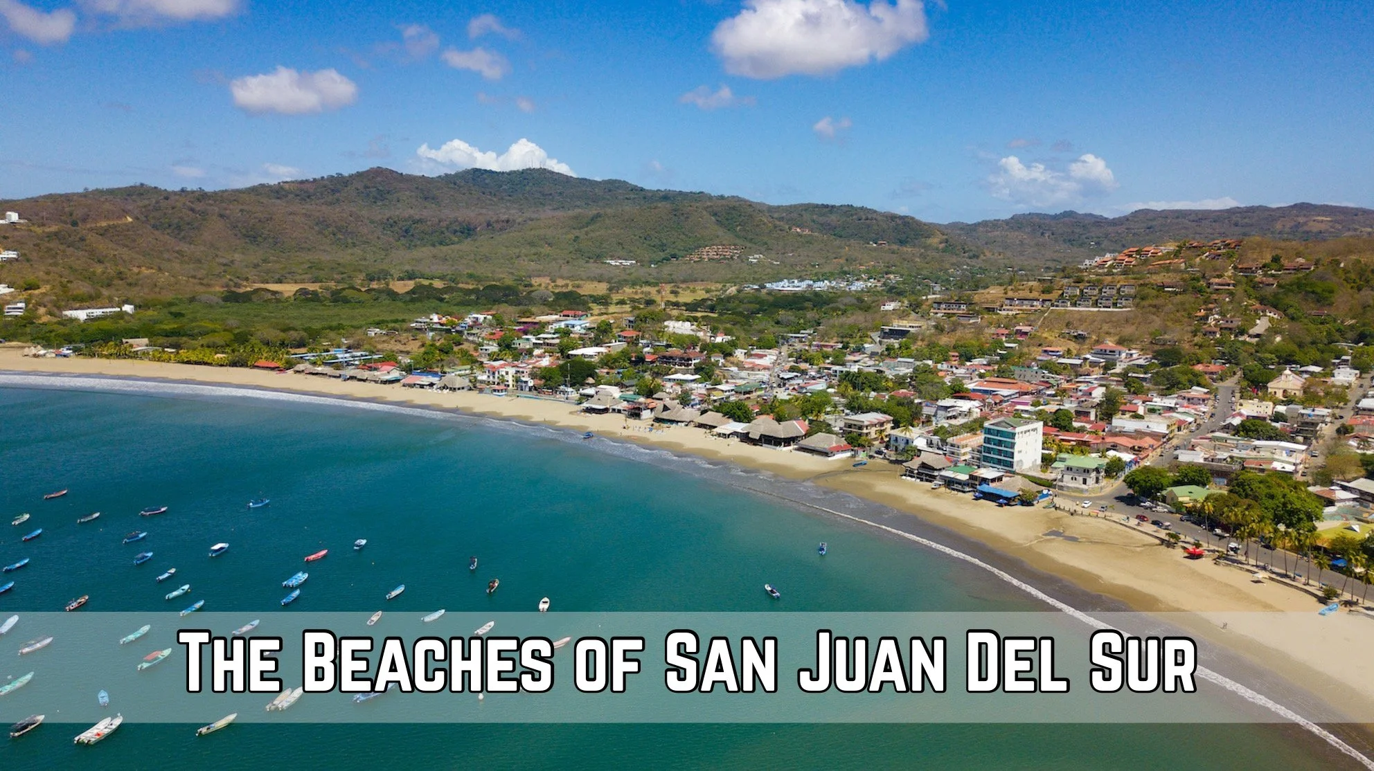 San Juan del Sur bay on Nicaragua’s southern Pacific coast