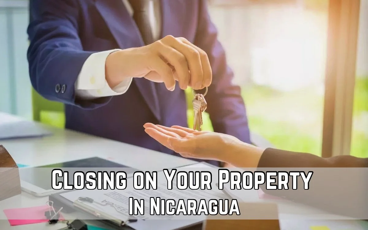 Buying Property in Nicaragua 14 Things to Know — life in nica