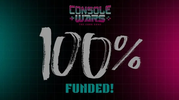 Console Wars The Card Game is now&nbsp;fully funded!