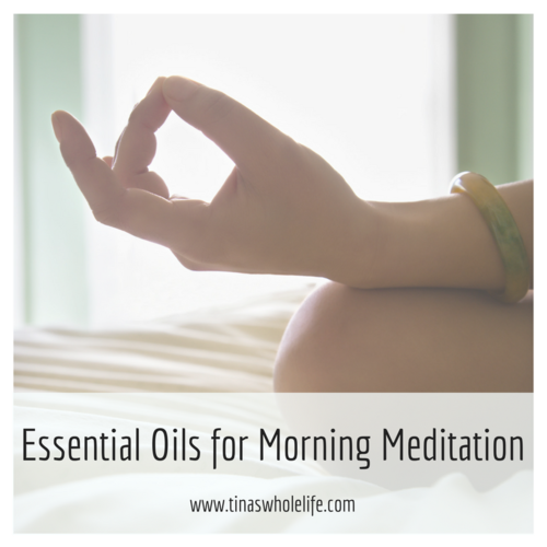 Essential Oil Blends for your Morning Meditation Practice