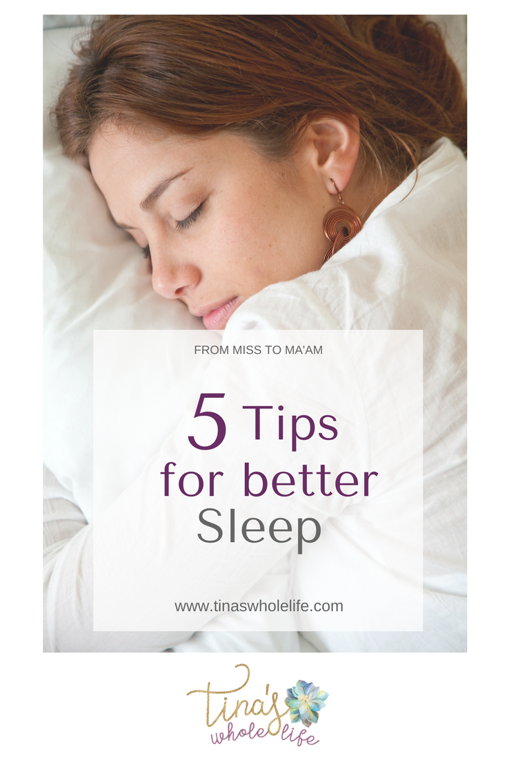 5 Tips for Better Sleep