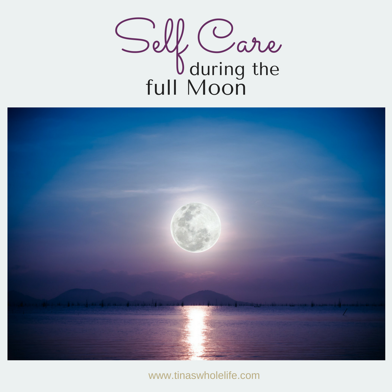 Self Care during the Full Moon