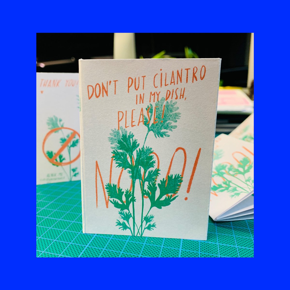 [don't put cilantro in my dish, please] zine