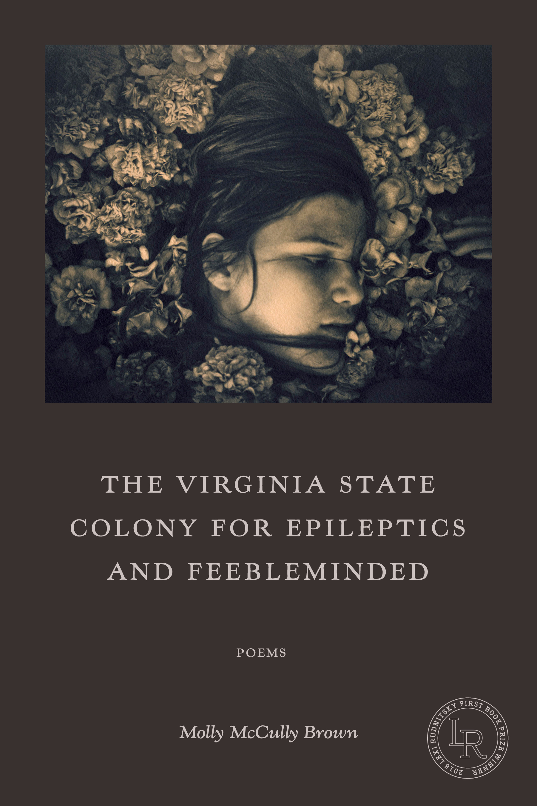 The Virginia State Colony for Epilepctics and Feebleminded