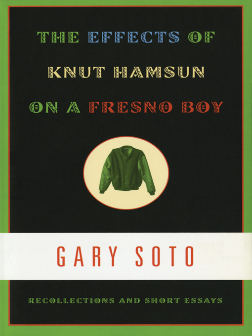 The Effects of Knut Hamsun on a Fresno Boy 